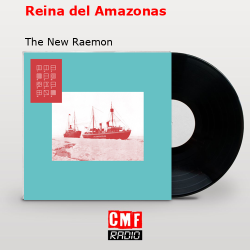 Reina del Amazonas – The New Raemon