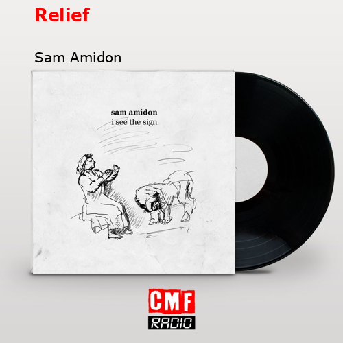 Relief – Sam Amidon