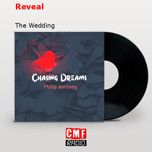 Reveal – The Wedding