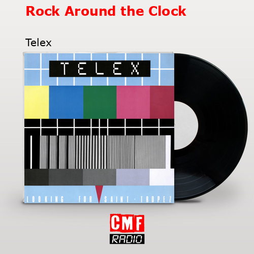 Rock Around the Clock – Telex