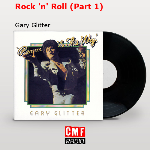 final cover Rock n Roll Part 1 Gary Glitter