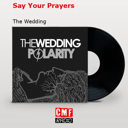 final cover Say Your Prayers The Wedding