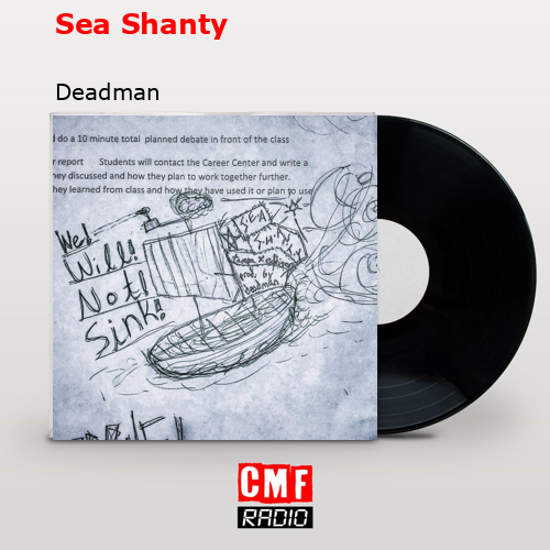 Sea Shanty – Deadman