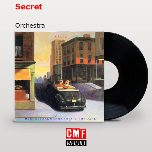 Secret – Orchestra
