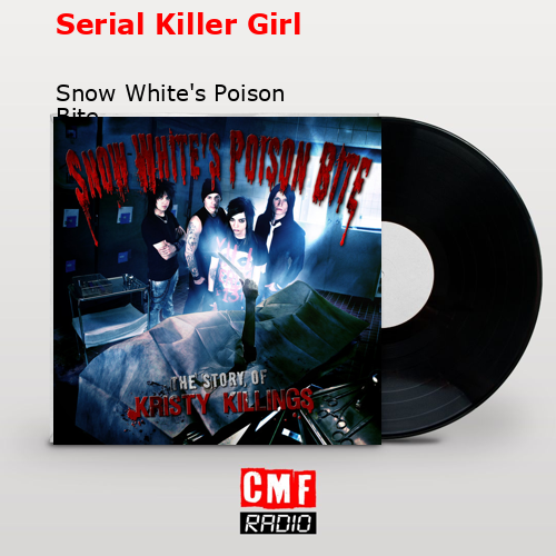 final cover Serial Killer Girl Snow Whites Poison Bite