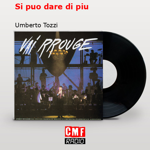 final cover Si puo dare di piu Umberto Tozzi