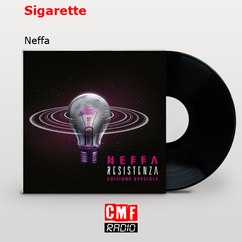 Sigarette – Neffa