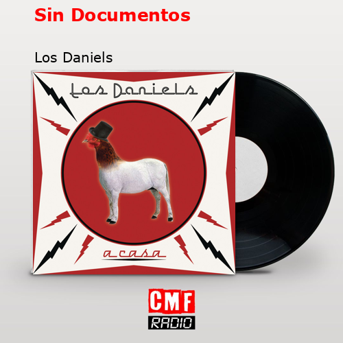 Sin Documentos – Los Daniels