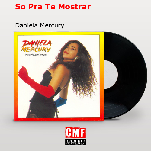 final cover So Pra Te Mostrar Daniela Mercury