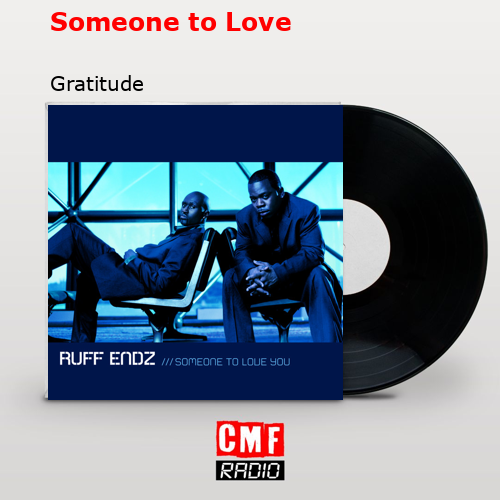 Someone to Love – Gratitude