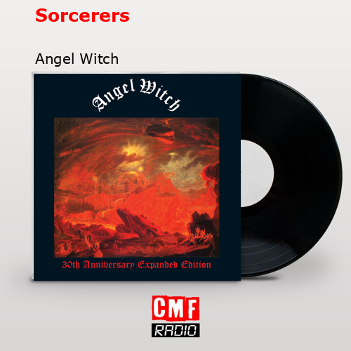 Sorcerers – Angel Witch