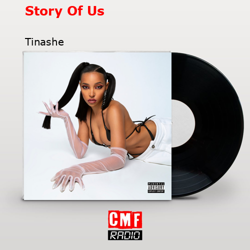 Story Of Us – Tinashe