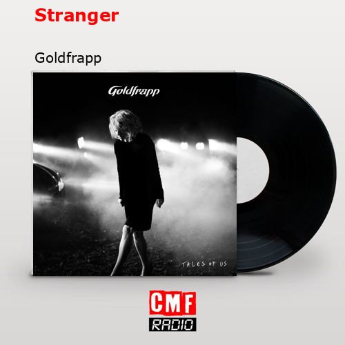final cover Stranger Goldfrapp