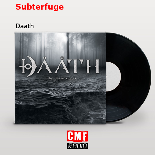 Subterfuge – Daath