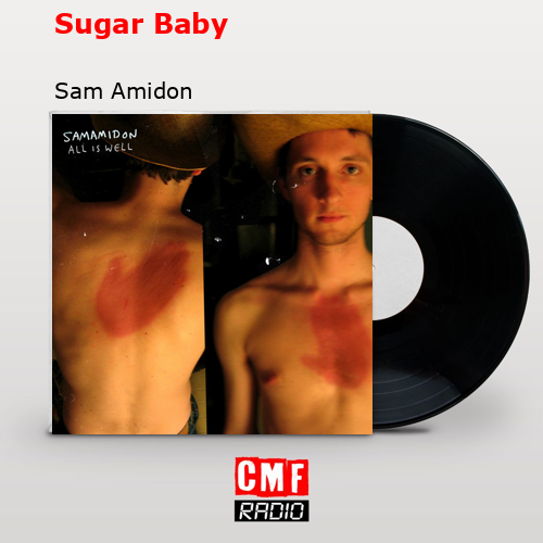 Sugar Baby – Sam Amidon