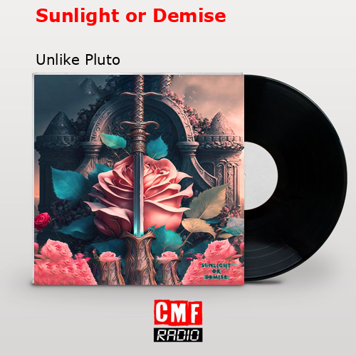 Sunlight or Demise – Unlike Pluto