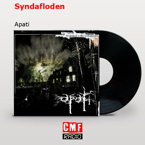 Syndafloden – Apati