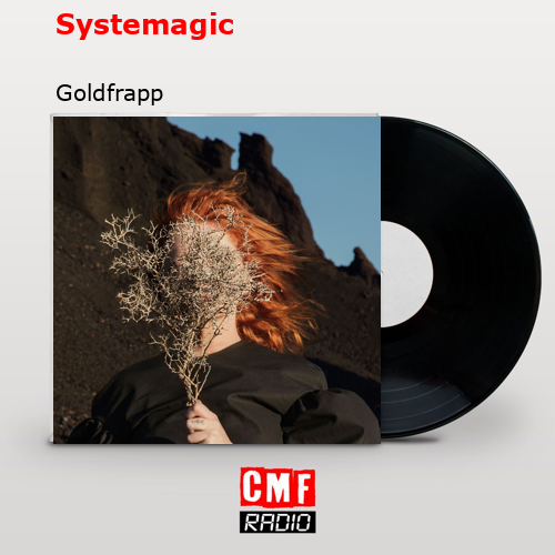 final cover Systemagic Goldfrapp