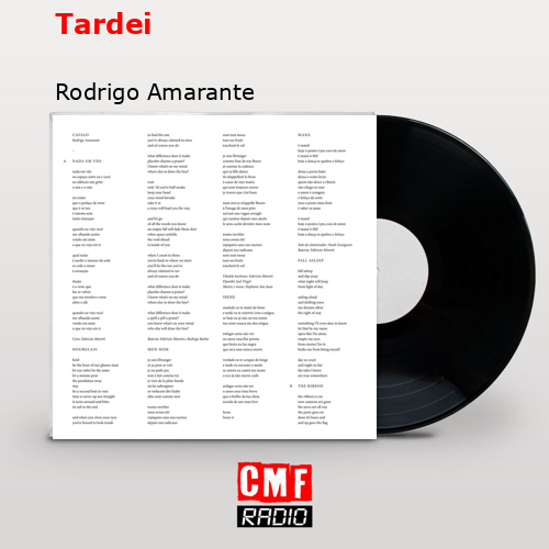 Tardei – Rodrigo Amarante