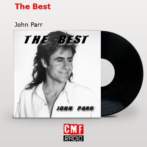 The Best – John Parr