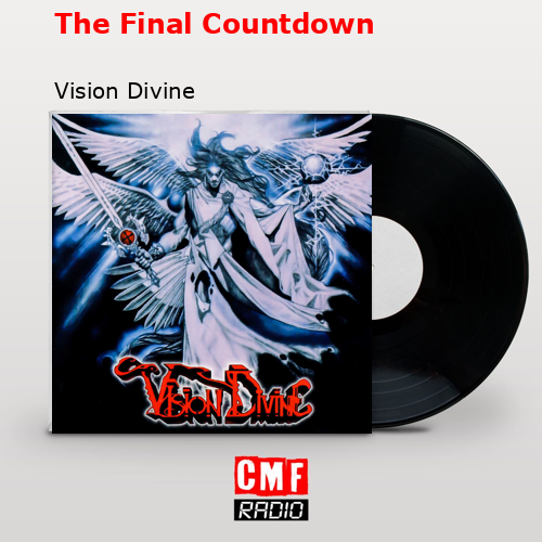 The Final Countdown – Vision Divine