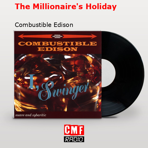 final cover The Millionaires Holiday Combustible Edison