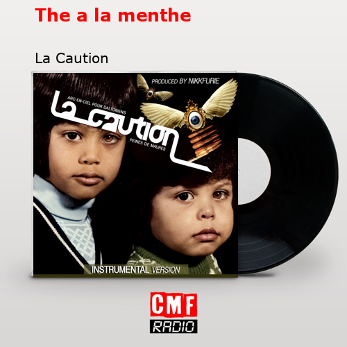 final cover The a la menthe La Caution