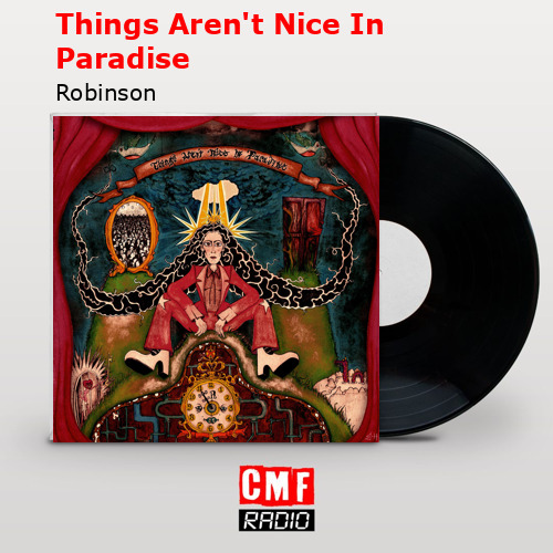 Things Aren’t Nice In Paradise – Robinson