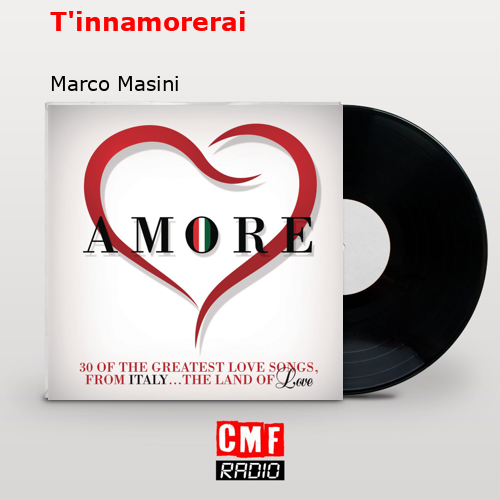 final cover Tinnamorerai Marco Masini