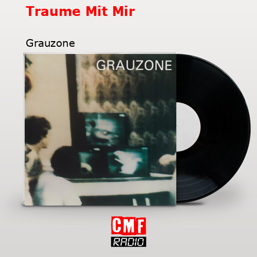 Traume Mit Mir – Grauzone