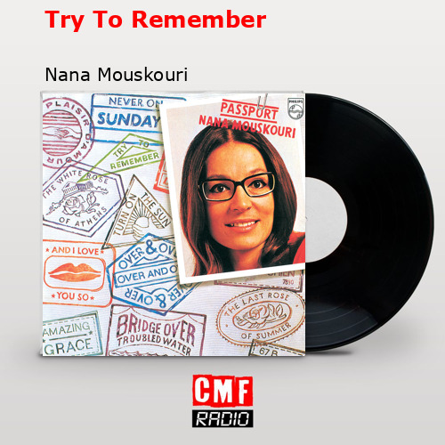 Try To Remember – Nana Mouskouri