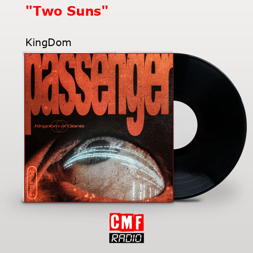 «Two Suns» – KingDom
