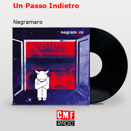 Un Passo Indietro – Negramaro