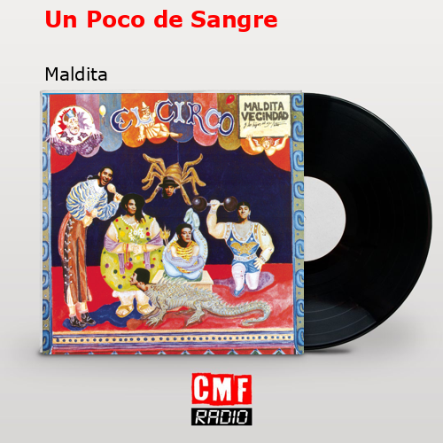 Un Poco de Sangre – Maldita