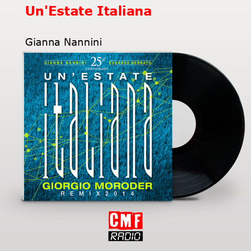 Un’Estate Italiana – Gianna Nannini
