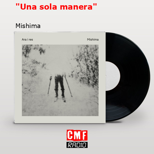 «Una sola manera» – Mishima