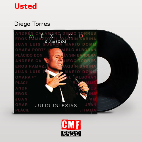 Usted – Diego Torres