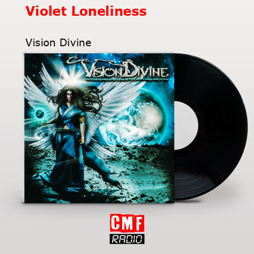 Violet Loneliness – Vision Divine