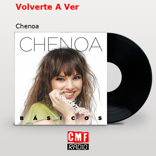 final cover Volverte A Ver Chenoa