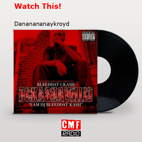 final cover Watch This Dananananaykroyd