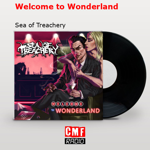 final cover Welcome to Wonderland Sea of Treachery