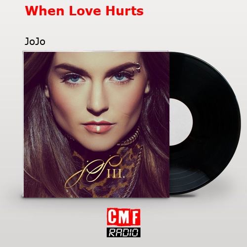 final cover When Love Hurts JoJo