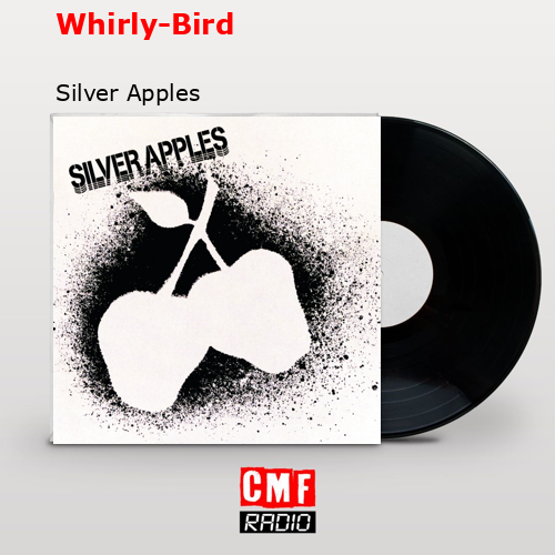 final cover Whirly Bird Silver Apples