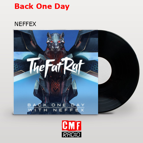 Back One Day – NEFFEX