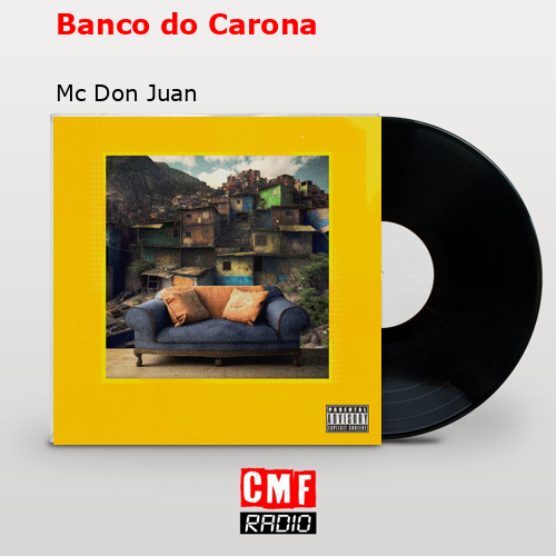 Banco do Carona – Mc Don Juan