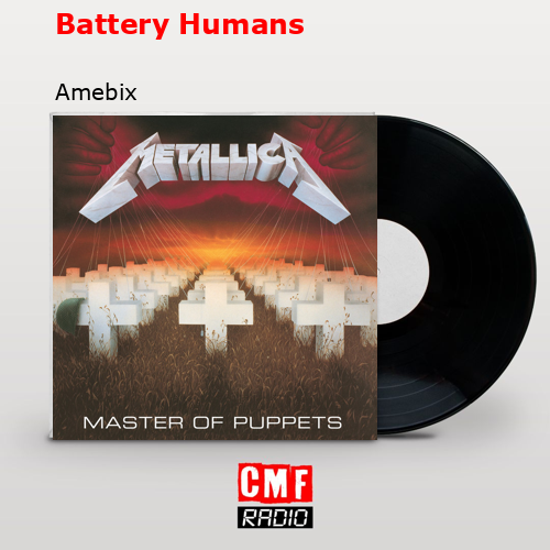 Battery Humans – Amebix