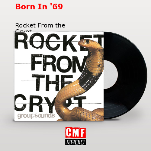 final cover Born In 69 Rocket From the Crypt