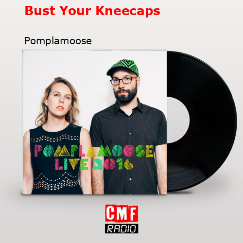 La historia y el significado de la canción 'Bust Your Knee Caps