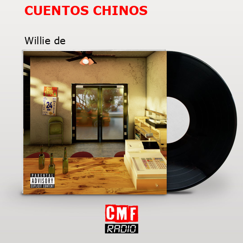 CUENTOS CHINOS – Willie de