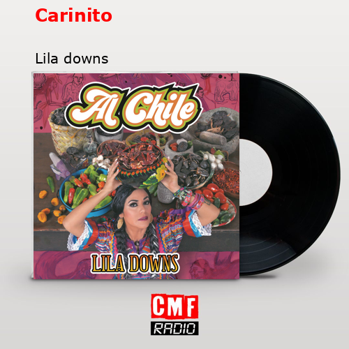 Carinito – Lila downs
